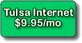 Tulsa Internet Dial-Up $9.95/mo